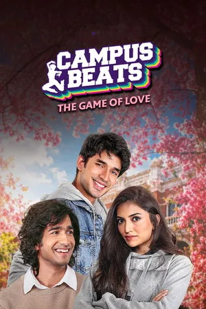 Campus Beats 2026 Season 7 Audio WEB-DL | Dubbed Hindi Movie [ALL EPISODES]
