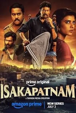 Isakapatnam 2026 Season 1 Complete Audio WEB-DL | Dubbed Hindi Movie