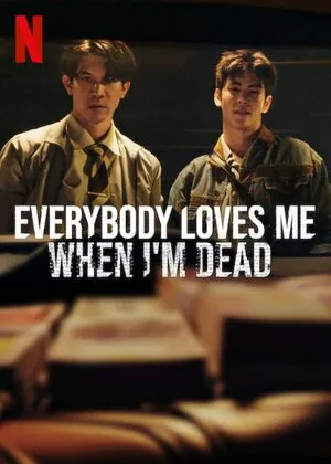 Everybody Loves Me When I’m Dead 2025 Dual Audio WEB-DL | Dubbed Hindi Movie