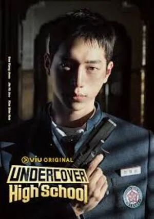 Undercover High School Season 1 2025 Dual Audio WEB-DL | Dubbed Hindi Movie [ALL EPiSODES]