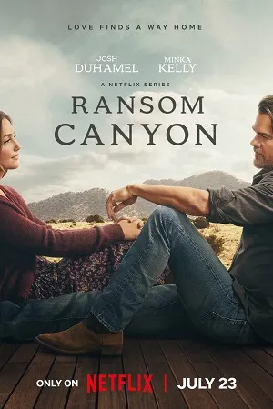 Ransom Canyon 2026 Season 2 - English Audio Audio WEB-DL | Dubbed Hindi Movie [ALL EPISODES]
