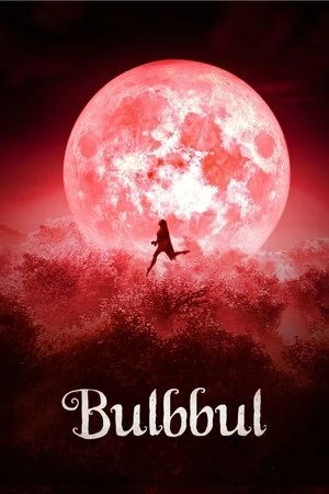 Bulbbul 2020 Dual Audio WEB-DL | Dubbed Hindi Movie