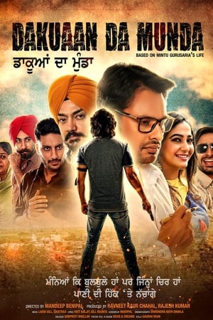 Dakuaan Da Munda 2018 Punjabi Movie | Dubbed Hindi Movie HDRip - [400MB]