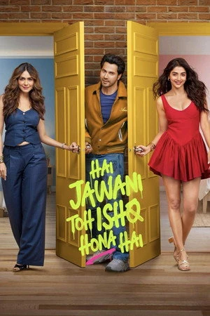 Hai Jawani Toh Ishq Hona Hai 2026 Dual Audio WEB-DL | Dubbed Hindi Movie