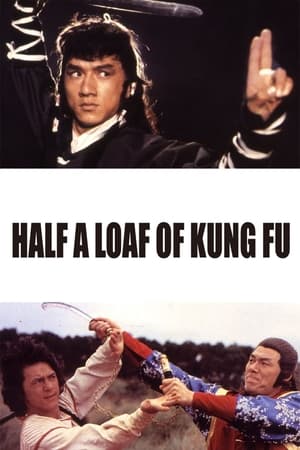 Half a Loaf of Kung Fu 1978 Dual Audio | Dubbed Hindi Movie WebRip [900MB]