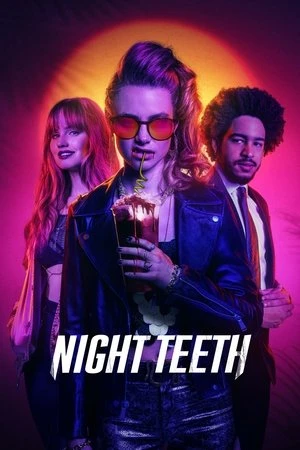 Night Teeth 2021 - English Dual Audio WEB-DL | Dubbed Hindi Movie