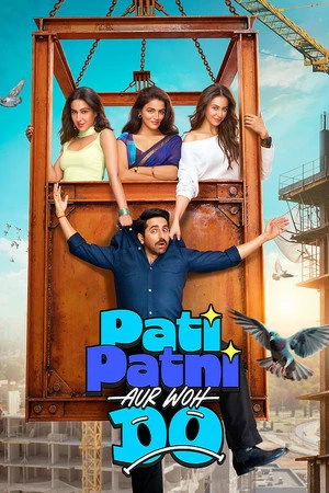 Pati Patni Aur Woh Do 2026 Dual Audio WEB-DL | Dubbed Hindi Movie