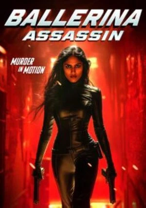 Ballerina Assassin 2025 Dual Audio WEB-DL | Dubbed Hindi Movie