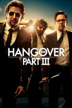 The Hangover Part III 2013 - English Dual Audio WEB-DL | Dubbed Hindi Movie